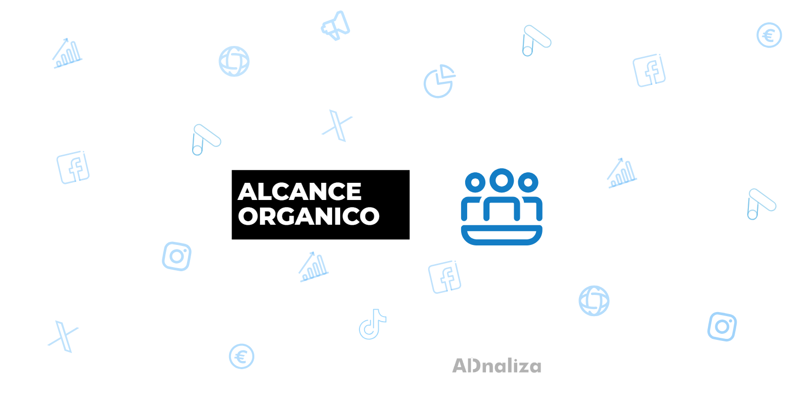 Alcance orgánico - Qué es - Significado