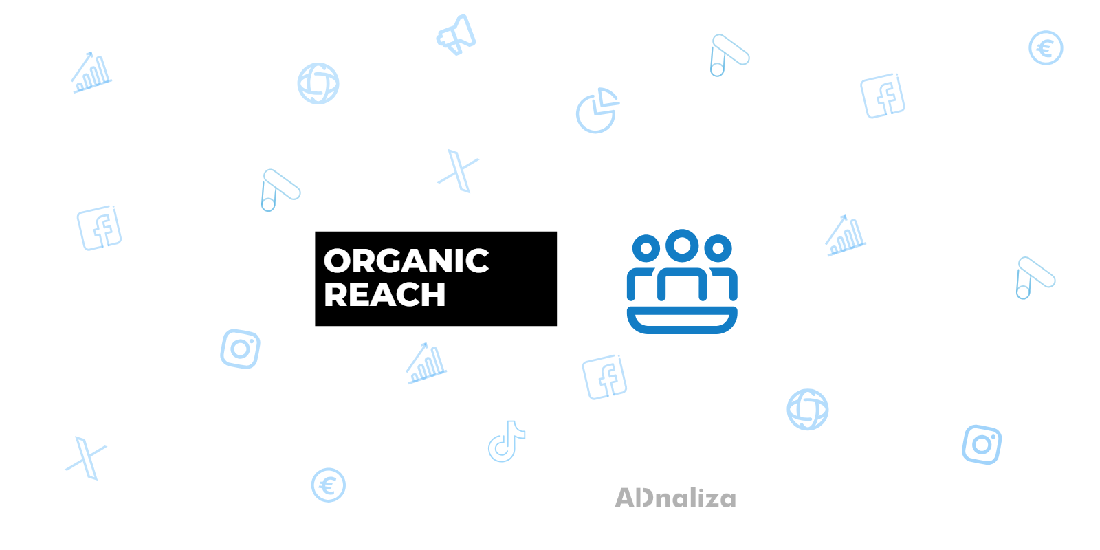Organic reach